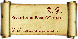 Krautheim Fabrícius névjegykártya